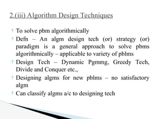 DAA subject Power point presentations unit 1 Anna univer | PPT