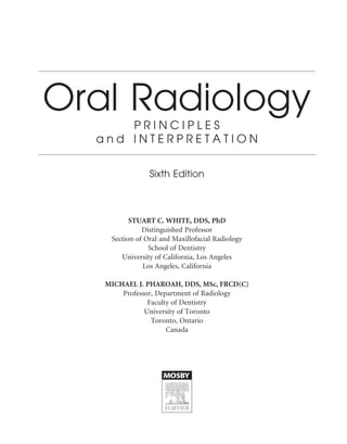 Oral radiology principles and interpretation 6th ed Edition Stuart C ...