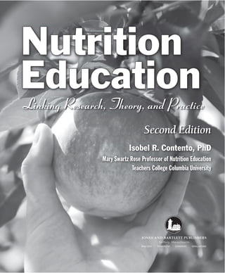 Isabel R Gregson Nutrition Education Linking Research Theory And Practice Second Edition ...