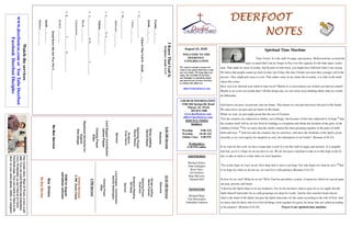 DEERFOOTDEERFOOTDEERFOOTDEERFOOT
NOTESNOTESNOTESNOTES
August 23, 2020
WELCOME TO THE
DEERFOOT
CONGREGATION
We want to extend a warm wel-
come to any guests that have come
our way today. We hope that you
enjoy our worship. If you have
any thoughts or questions about
any part of our services, feel free
to contact the elders at:
elders@deerfootcoc.com
CHURCH INFORMATION
5348 Old Springville Road
Pinson, AL 35126
205-833-1400
www.deerfootcoc.com
office@deerfootcoc.com
SERVICE TIMES
Sundays:
Worship 9:00 AM
Worship 10:30 AM
Online Class 5:00 PM
Wednesdays:
6:30 PM online
SHEPHERDS
Michael Dykes
John Gallagher
Rick Glass
Sol Godwin
Skip McCurry
Darnell Self
MINISTERS
Richard Harp
Tim Shoemaker
Johnathan Johnson
IKnowThatGodIs
Scripture:Jonah3:1–5
Exodus___:___-___
Jonah___:___-___
IKnowThatGodIs-Jonah___:___
1.G_______________
1Peter___:___-___
2.M_______________
Ephesians___:___-___
3.S__________ToA____________
Nahum___:___-___
4.A______________InSt____________L________.
Micah___:___-___
Lamentations___:___-___
5.R_____________F_________D_____________
Ezekiel___:___-___
JonahKnewthisbutWasNotS_____________.
Jonah___:___-___
Matthew___:___-___
10:30AMService
Welcome
SongsLeading
StevePutnam
OpeningPrayer
ChadKey
ScriptureReading
BillReed
Sermon
LordSupper/Contribution
DennisWashington
ClosingPrayer
Elder
————————————————————
5PMService
OnlineServices
5PMZoomClass
DOMforAugust
JohnathanJohnson
BusDrivers
NoBusService
Watchtheservices
www.deerfootcoc.comorYouTubeDeerfoot
FacebookDeerfootDisciples
9:00AMService
Welcome
SongLeading
DavidHayes
OpeningPrayer
RandyWilson
Scripture
EvanHarris
Sermon
LordSupper/Contribution
JamesPepper
ClosingPrayer
Elder
BaptismalGarmentsfor
August
DialDangar
NoBusService
Spiritual Time Machine
Time Travel. It is the stuff of magic and mystery. Hollywood has covered the
topic so much that I am no longer in flux over the capacity for the time space contin-
uum. That made no sense in reality, but because of television, you might have followed what I was saying.
We know that people cannot go back in time, but if they did, they’d better not meet their younger self in the
process. They might just cease to exist. That makes sense in my mind, but in reality, it is only in the mind
where this exists.
Have you ever allowed your mind to time travel? Maybe to a conversation you wished you had not ruined?
Maybe to an event you would alter? All this being said, we can waste away thinking about what we would
do differently.
God knows our past, our present, and our future. This means we can and must leave the past in His hands.
We must leave our past and our future in His hands.
While we wait, we just might groan like the rest of Creation.
“For the creation was subjected to futility, not willingly, but because of him who subjected it, in hope 21
that
the creation itself will be set free from its bondage to corruption and obtain the freedom of the glory of the
children of God. 22
For we know that the whole creation has been groaning together in the pains of child-
birth until now. 23
And not only the creation, but we ourselves, who have the firstfruits of the Spirit, groan
inwardly as we wait eagerly for adoption as sons, the redemption of our bodies” (Romans 8:20-23).
If we wait for the Lord, we have a hope that is real! It is not the stuff of magic and mystery. It is tangible
and real, yet it is a hope we do not have to see. We do not need a machine to take us to this hope in the fu-
ture or take us back to a time when we were hopeless.
“For in this hope we were saved. Now hope that is seen is not hope. For who hopes for what he sees? 25
But
if we hope for what we do not see, we wait for it with patience (Romans 8:24-25)
So how do we wait? What do we do? Well, God has provided a system. A means by which we can navigate
our past, present, and future.
“Likewise the Spirit helps us in our weakness. For we do not know what to pray for as we ought, but the
Spirit himself intercedes for us with groanings too deep for words. And he who searches hearts knows
what is the mind of the Spirit, because the Spirit intercedes for the saints according to the will of God. And
we know that for those who love God all things work together for good, for those who are called according
to his purpose” (Romans 8:24-28). Prayer is our spiritual time machine.
Ourweeklyshow,Plant&Water,isnowavail-
able.YoucanwatchRichardandJohnathan
everyWednesdayonourChurchofChrist
Facebookpage.Youcanwatchorlistentothe
showonyoursmartphone,tablet,orcomputer.
 