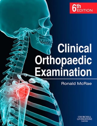 Clinical Orthopaedic Examination 6th Edition Ronald Mcrae | PDF