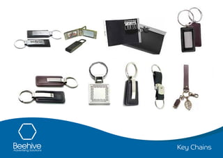 Key Chains
 
