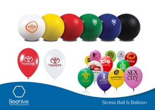 Stress Ball & Balloon
 