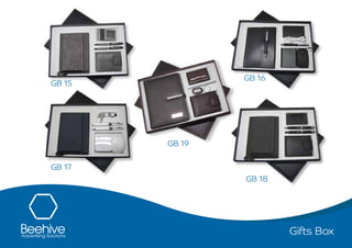 Gifts Box
GB 15
GB 16
GB 17
GB 19
GB 18
 
