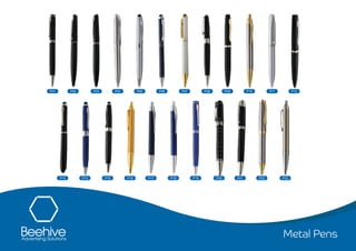 Metal Pens
P01 P02
P13 P14 P15 P16 P17 P18 P19 P20 P21 P22 P23
P03 P04 P05 P06 P07 P08 P09 P10 P11 P12
 