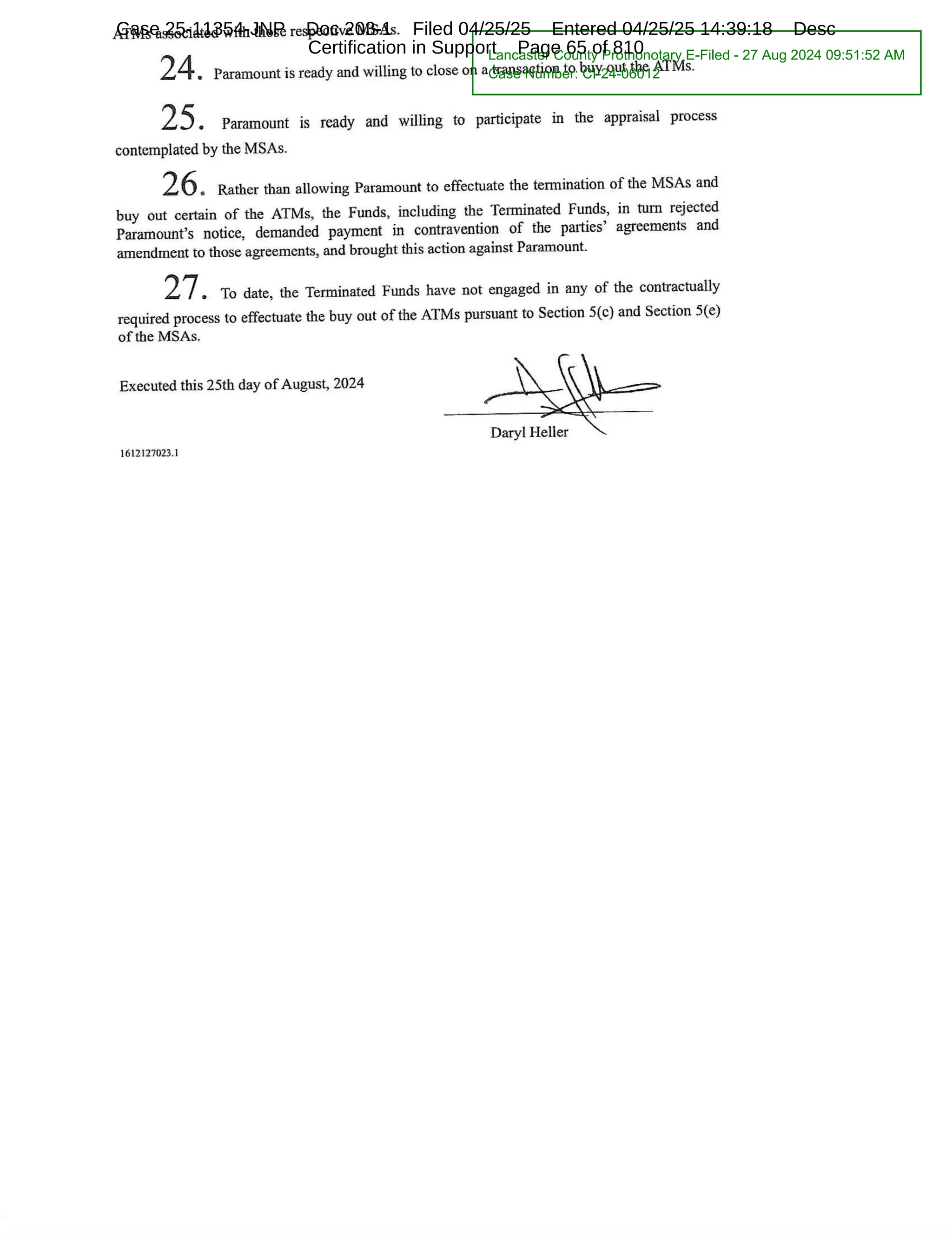 Lancaster County Prothonotary E-Filed - 27 Aug 2024 09:51:52 AM
Case Number: CI-24-06012
Case 25-11354-JNP Doc 203-1 Filed 04/25/25 Entered 04/25/25 14:39:18 Desc
Certification in Support Page 65 of 810
 