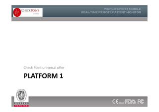 PLATFORM 1
Check Point universal offer
7
 