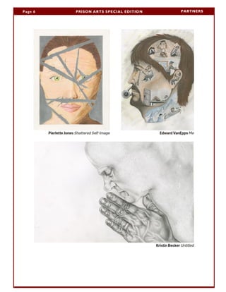Page 6 PRISON ARTS SPECIAL EDITION PARTNERS
 