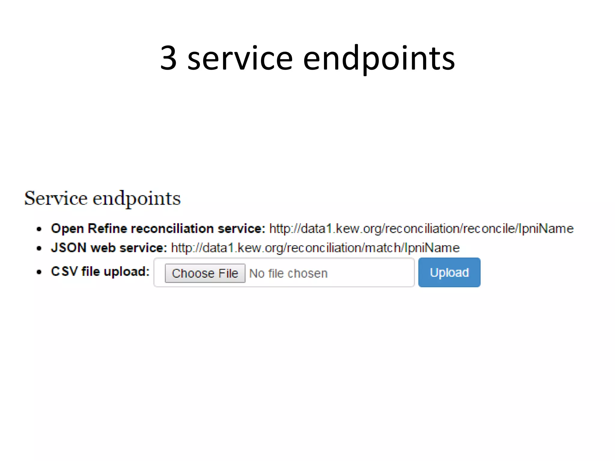 3 service endpoints
 