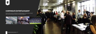 1 0 T r a n m e r e R o v e r s F o o t b a l l C l u b
C o r p o r a t e b r o c h u r e 2 0 1 6 / 1 7
Corporate Entertainment
Entertain clients, partners and staff with a matchday package at Tranmere Rovers Football
club as well as promoting your business to thousands of supporters.
1 11 0 T r a n m e r e R o v e r s F o o t b a l l C l u b
C o r p o r a t e b r o c h u r e 2 0 1 6 / 1 7
 