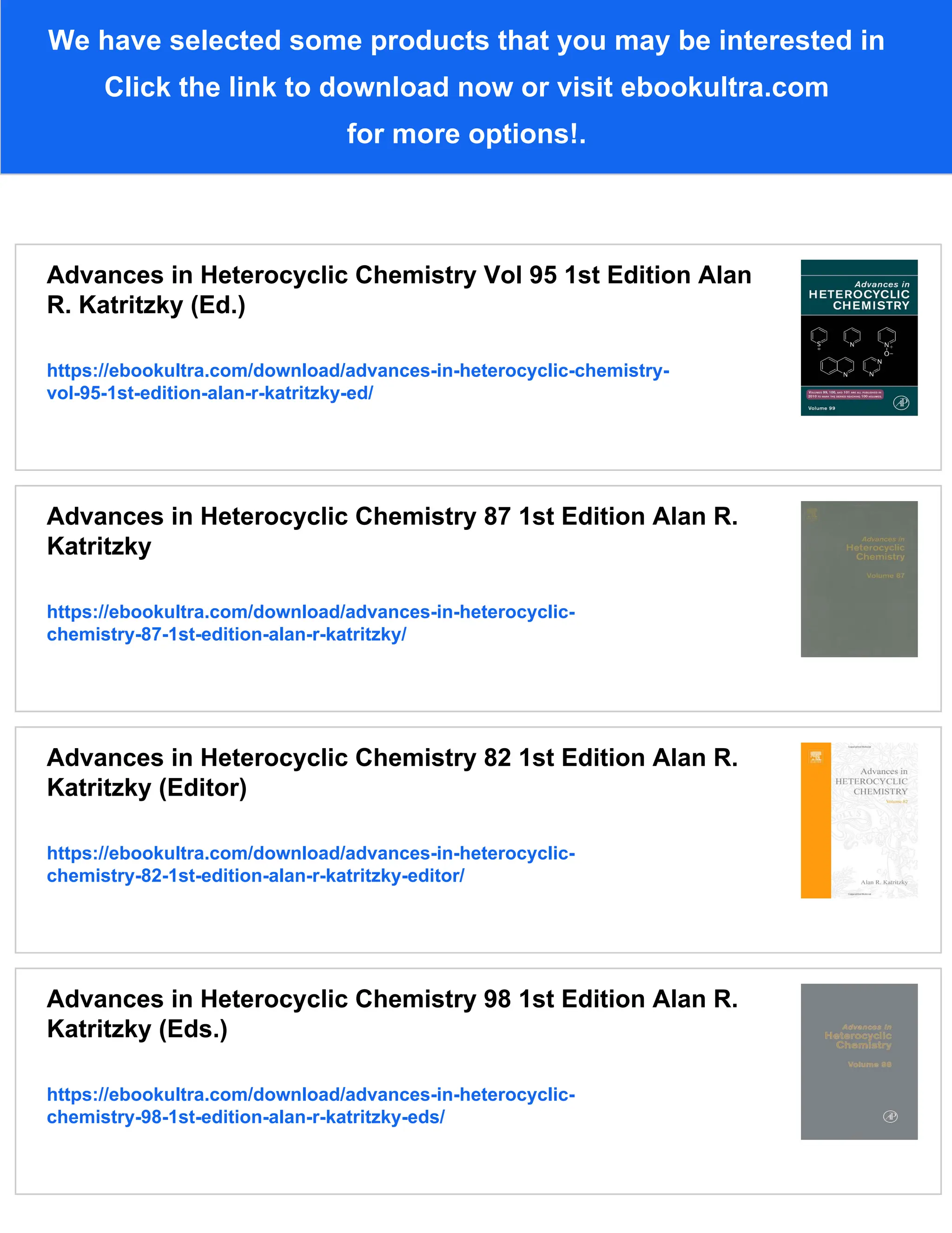Advances in Heterocyclic Chemistry Vol 94 1st Edition Alan R. Katritzky ...