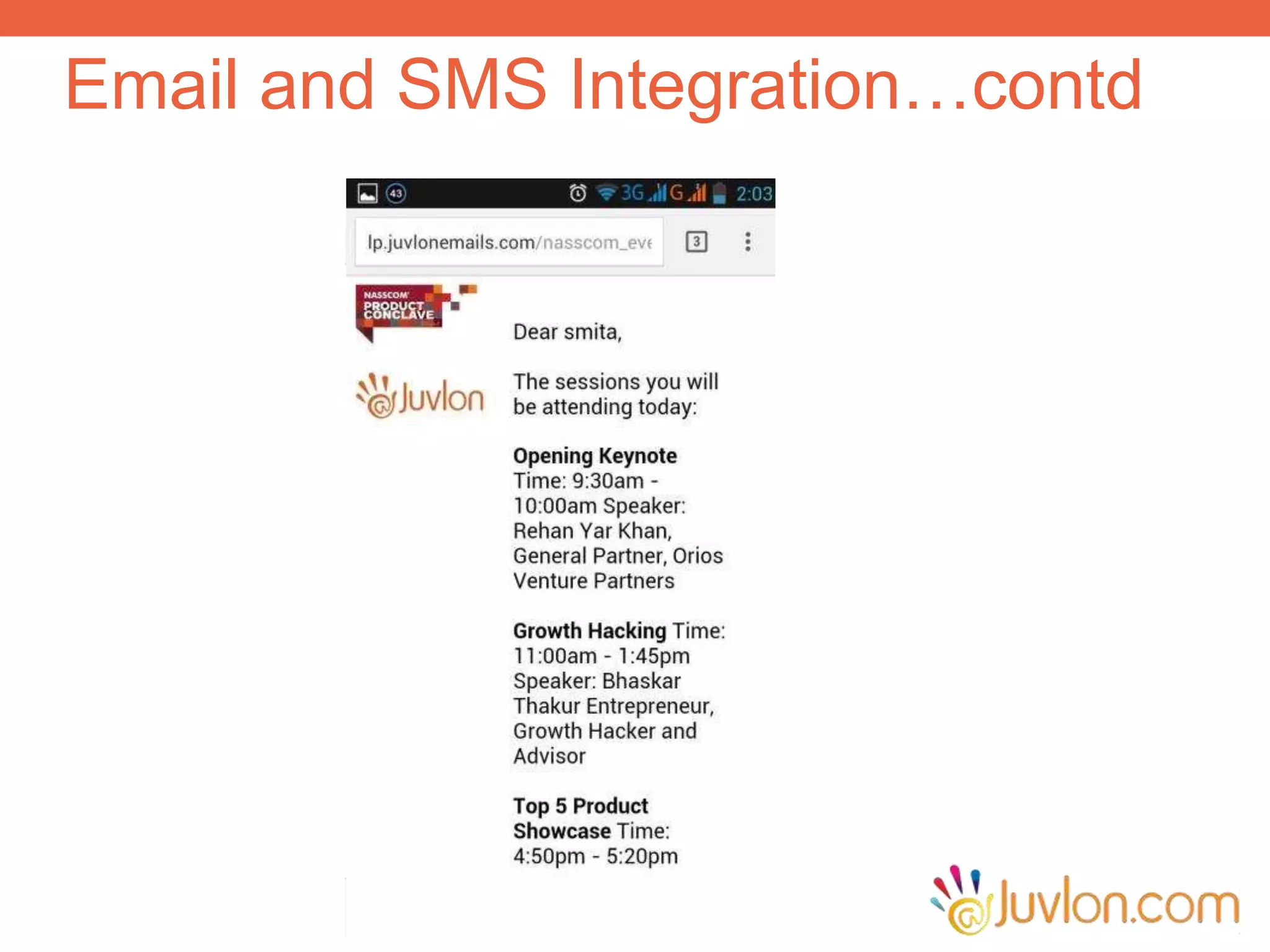 Email and SMS Integration…contd
 