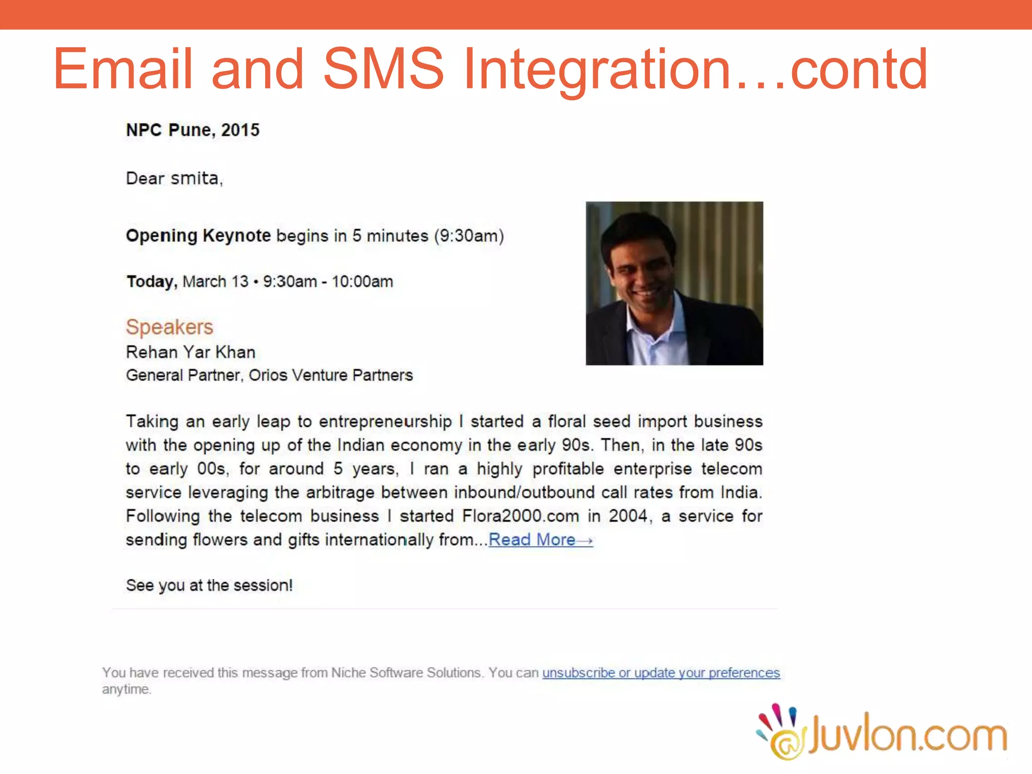 Email and SMS Integration…contd
 