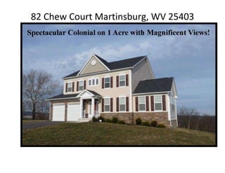 82 Chew Court Martinsburg, WV 25403

 