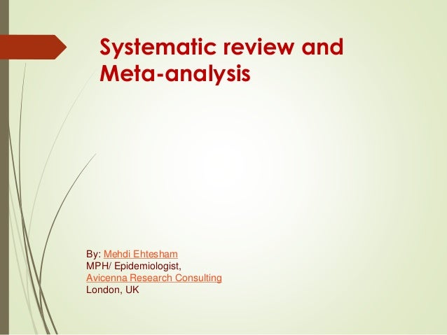9 Meta Analysis Systematic Review