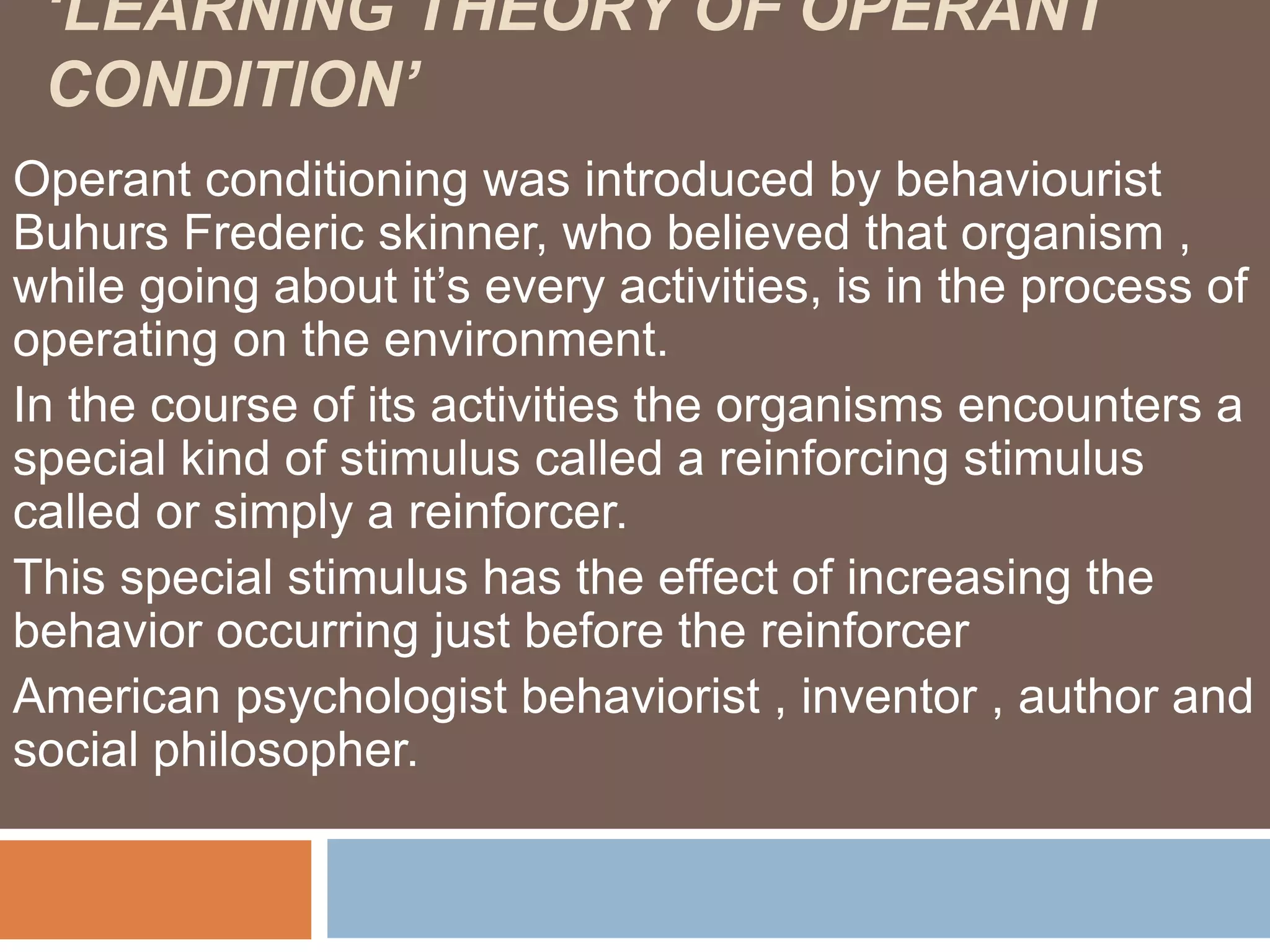Learning Theories Of Operant Conditioning Ppt Free Download Learning Theories Of Operant Conditioning Ppt Free Download