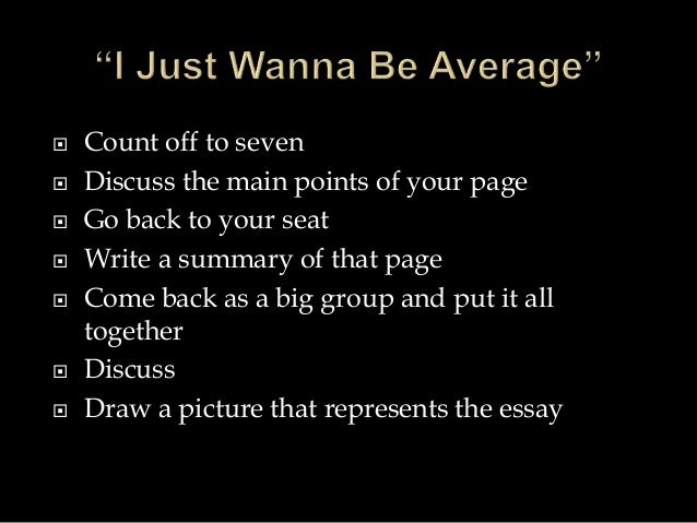 I just wanna be average essay
