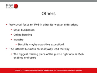 Norway - IPv6 World Leader: Tore Anderson, IPv6 guru, Redpill Linpro