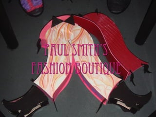 The Paul Smith Fashion Boutique