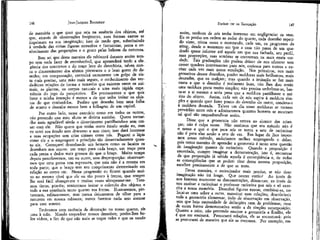 146

JEAN-.JACQUES ROUSSÊAÜ

de memória o que quer que seja na ausência dos objetos, até
que, através de observações freqüentes, suas formas exatas se
imprimam na sua imaginação; isso de medo que, substituindo
à verdade das coisas figuras estranhas e fantasistas, perca o conhecimento das proporções e o gosto pelas belezas da natureza.
Bem sei que dessa maneira ela rabiscará durante muito tempo sem nada fazer de reconhecível, que apreenderá tarde a ele-,
gância dos contornos e do traço leve do desenhista, talvez nunca o discernimento dos efeitos pitorescos e o bom gosto do desenho; em compensação, contrairá certamente um golpe de vista mais preciso, uma mão mais segura, o conhecimento das verdadeiras relações de forma e tamanho que existem entre os animais, as plantas, os corpos naturais e uma mais rápida experiência do jogo da perspectiva. Eis precisamente o que quis
fazer e minha intenção é menos a de que saiba imitar os objetos do que conhecê-los. Prefiro que desenhe bem uma folha
de acanto e desenhe menos bem a folhagem de um capitei.
Por outro lado, nesse exercício como em todos os outros,
não pretendo que meu aluno se divirta sozinho. Quero tornar-Ihe mais agradável ainda o divertimento partilhando-o sem cessar com ele. Não quero que tenha outro êmulo senão eu, mas
eu serei seu êmulo sem descanso e sem risco; isso dará interesse
a suas ocupações sem criar ciúmes entre nós. Pegarei o lápis
como ele e o empregarei a princípio tão desastradamente quanto ele. Começarei desenhando um homem como os lacaios os
desenham nos muros: um traço para cada braço, um traço para
cada perna e dedos mais grossos do que o braço. Muito tempo
depois perceberemos, um ou outro, essa desproporção: observaremos que uma perna tem espessura, que esta não é a mesma em
toda parte; que o braço tem seu comprimento determinado em
relação ao corpo etc. Nessa progressão eu ficarei quando muito no mesmo nível que ele ou tão pouco à frente, que sempre
lhe será fácil alcançar-me e muitas vezes ultrapassar-me. Teremos tintas, pincéis; tentaremos imitar o colorido dos objetos e
toda a sua aparência tanto quanto sua forma. Ilustraremos, pintaremos, rabiscaremos; mas nunca deixaremos de olhar para a
natureza em nossos rabiscos; nunca faremos nada sem atentar
para esse mestre.
Estávamos com carência de decoração no nosso quarto, eis
uma à mão. Mando enquadrar nossos desenhos; ponho-lhes belos vidros, a fim de que não mais se toque neles e que os vendo

EMÍLIO ou DA EDUCAÇÃO

147

assim, nenhum de nós tenha interesse em negligenciar os seus.
Eu os ponho em ordem ao redor do quarto, cada desenho repetido vinte, trinta vezes e mostrando, cada um, os progressos do
aütqr, desde o momento em "que a casa não passa de um quadrado quase informe até aquele em que sua fachada, seu perfil,
suas proporções, suas sombras se encontram na mais exata verdade. Tais graduações não podem deixar de nos oferecer sem
cessar quadros interessantes para nós, curiosos para outros e excitar cada vez mais nossa emulação. Nos primeiros, nos mais
grosseiros desses desenhos, ponho molduras mais brilhantes, mais
douradas, que os realçam; mas quando a imitação se faz mais
exata e que o desenho é realmente bom, não lhes dou senão
uma moldura preta muito simples; não precisa embelezar-se, basta-se a si mesmo e seria pena que a moldura partilhasse o mérito do objeto. Assim, cada um de nós aspira à moldura simples e quando quer fazer pouco do desenho do outro, condena-o
à moldura dourada. Talvez um dia essas molduras se tornem
provérbio entre -nós e admiraremos quantos homens se mostram
tal qual são enquadrandb-se assim.
Disse que a geometria não estava ao alcance das crianças; não é culpa nossa. Não sentimos que seu método não é
o nosso e que o que para nós se torna a arte de raciocinar
não é para elas senão a arte de ver. Em lugar de lhes impormos nosso método, andaríamos melhor empregando o delas;
pois nossa maneira de aprender a geometria é tanto uma questão
de imaginação quanto de raciocínio. Quando a proposição é
enunciada, cumpre imaginar a demonstração, isto é, encontrar
de que proposição já sabida aquela é conseqüência e, de todas
as conseqüências que se podem tirar dessa mesma proposição,
escolher precisamente a de que se trata.
Dessa maneira, o raciocínador mais preciso, se não tiver
imaginação não irá longe. Que ocorre então? Ao invés de
nos fazerem encontrar as demonstrações, ditam-nas; ao invés de
nos ensinar a raciocinar o professor raciocina por nós e só exercita a nossa memória. Desenhai figuras exatas, combinai-asf colocaí-as uma sobre a outra, examinai suas relações; descobrireis
toda a geometria elementar, indo de observação em observação,
sem que haja necessidade de definições nem de problemas, nem
de outra forma demonstrativa senão a da simples superposição.
Quanto a mim, não pretendo ensinar a geometria a Emílio, ele
é que me ensinará. Procurarei relações, ele as encontrará: pois
as procurarei de maneira que ele as encontre. Por exemplo, em

 