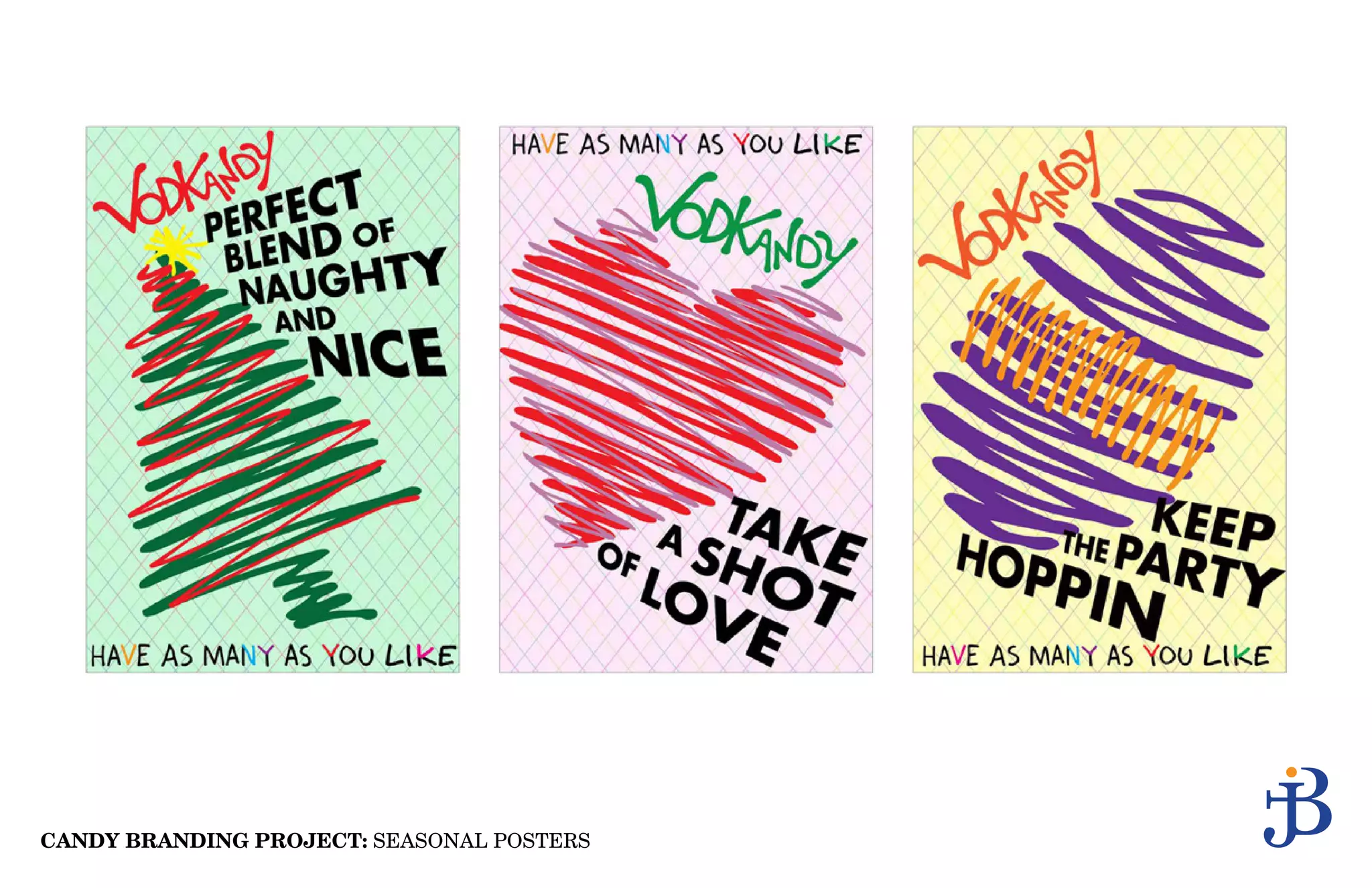 CANDY BRANDING PROJECT: SEASONAL POSTERS
 