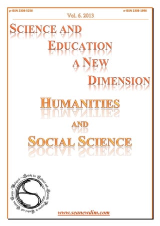 www.seanewdim.com
SCIENCE AND
EDUCATION
A NEW
DIMENSION
p-ISSN 2308-5258 e-ISSN 2308-1996
 