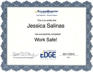02/11/2015
Work Safe!
Jessica Salinas
 