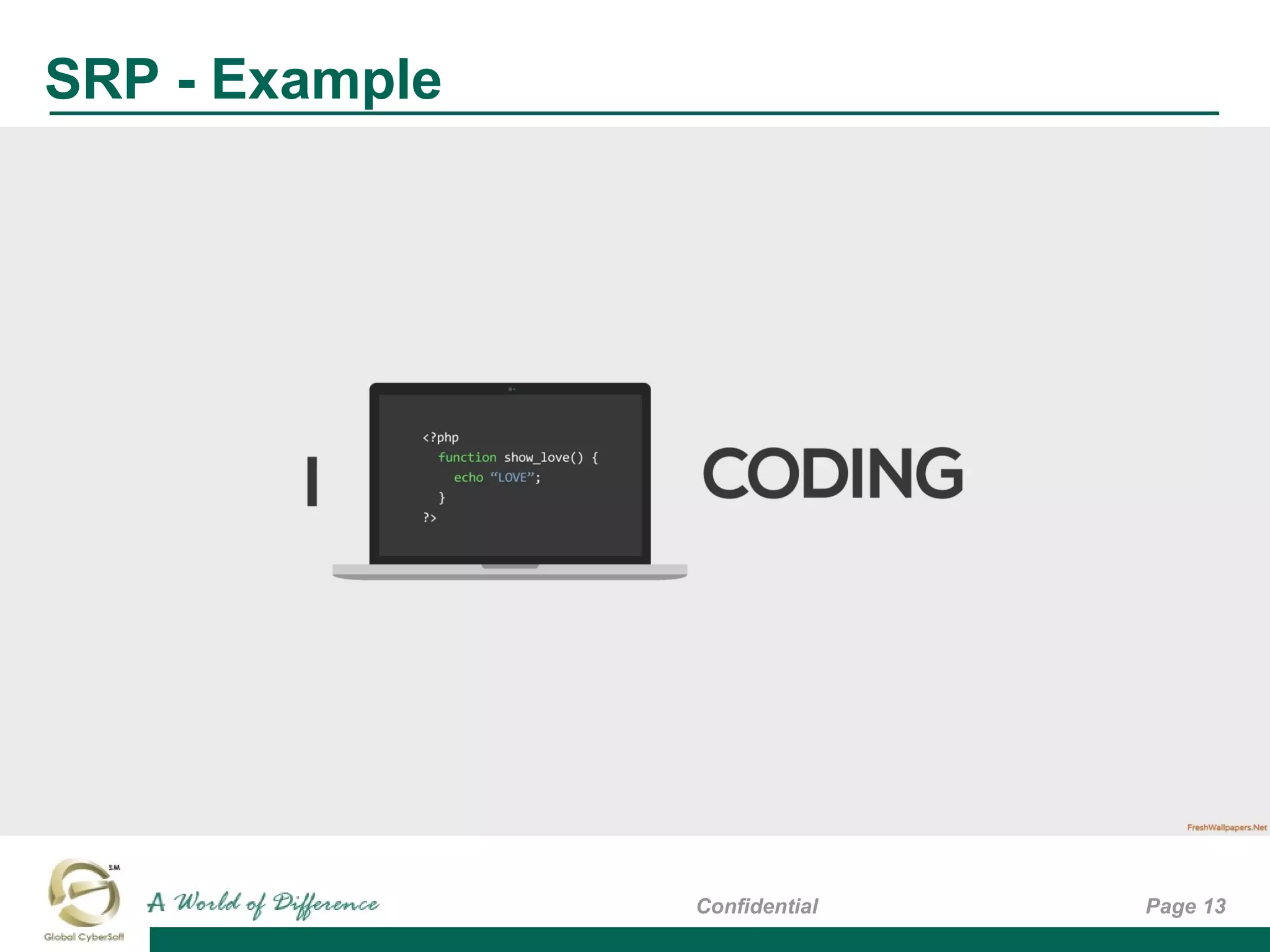 SRP - Example
Page 13Confidential
 