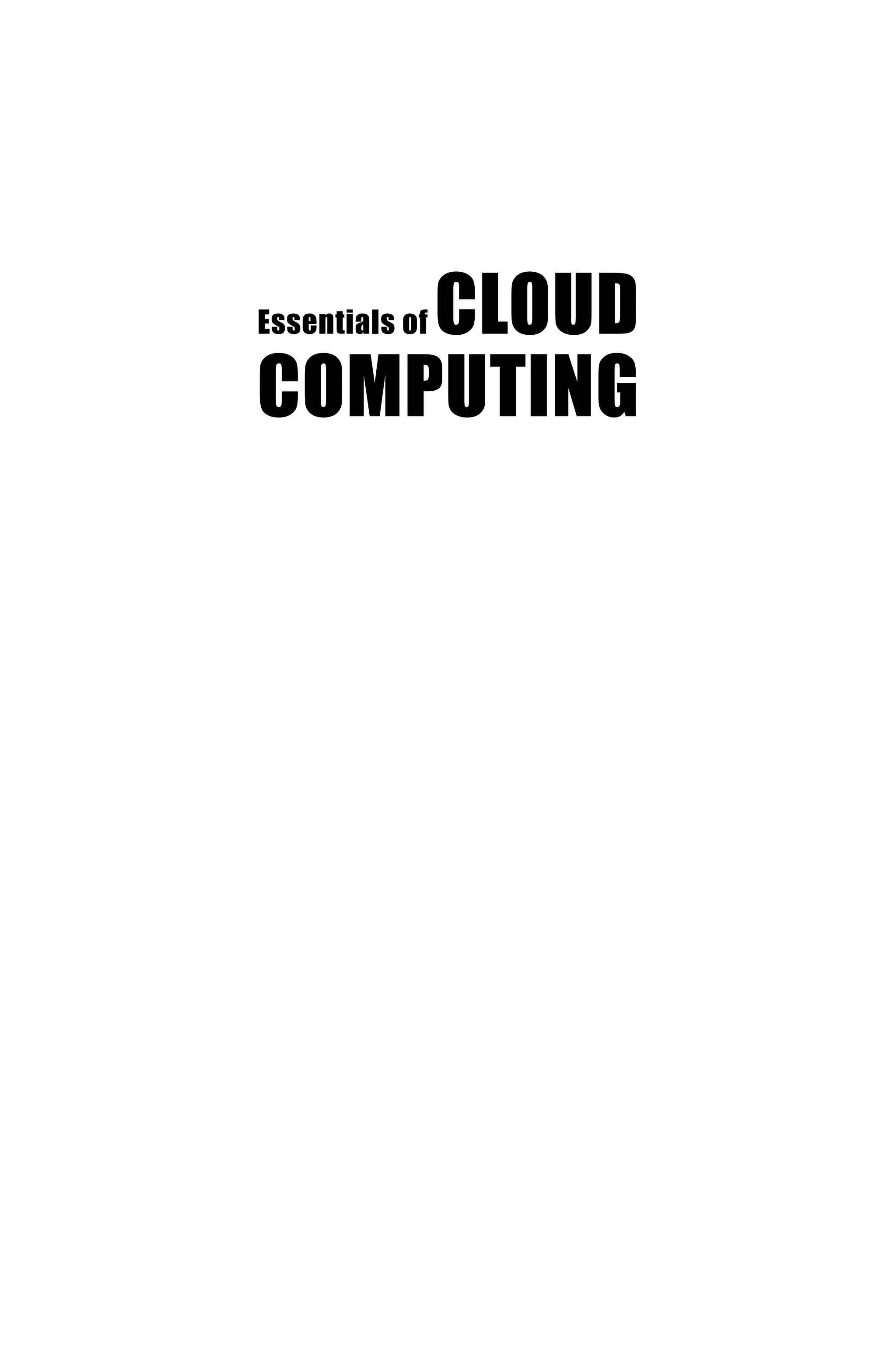 Essentials of CLOUD
COMPUTING
 