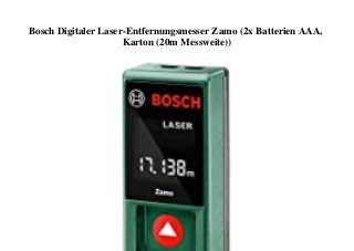 Bosch Digitaler Laser-Entfernungsmesser Zamo (2x Batterien AAA,
Karton (20m Messweite))
 