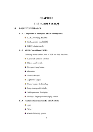WORKING AND PROGRAMMING OF KUKA ROBOT | PDF