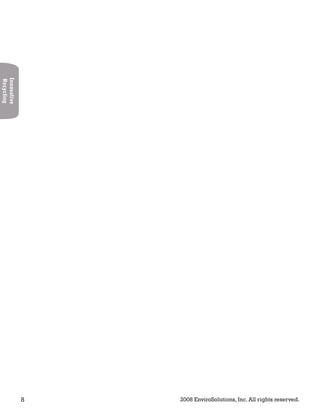 8 2008 EnviroSolutions, Inc. All rights reserved.
Innovative
Recycling
 