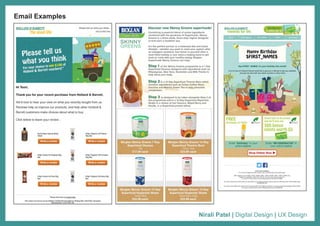Nirali Patel | Digital Design | UX Design
Email Examples
 