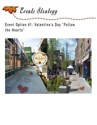 Page 30
Event Option #1: Valentine’s Day “Follow
the Hearts”
 