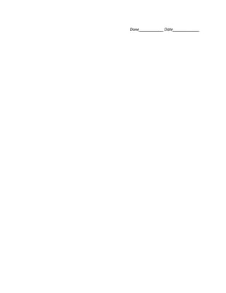 Done___________ Date____________
 