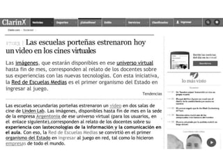 Clarín - Gobierno de la Ciudad de Buenos Aires - Red de Escuelas Medias Virtual - Desarrollo de Argentonia - Leonardo Penotti