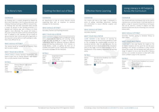 38 The National Forest Teaching School CPD Programme 2016/17 39
Getting the Best out of Boys
OVERVIEW
Six Thinking Hats is a system designed by Edward de
Bono which describes a tool for group discussion and
individual thinking involving six different coloured hats.
Six Thinking Hats and their associated ideas provide
a means for groups to plan thinking processes in a
detailed and cohesive way, and in doing so to think
together more effectively. The session will involve a
discussion of how the system works by introducing the
hats. In addition to this, attendees will be invited to
discuss how the ‘hats’ can be used with all age levels in
the classroom and as well as in staff meetings to make
them more efficient for all.
WHO SHOULD ATTEND?
This session would be suitable for all Teachers; from
NQT to Senior Leaders.
MEET YOUR FACILITATOR
CAROLE DODD is Senior Assistant Headteacher and
Head of Sixth Form at Thomas Alleyne’s High School.
She currently teaches A-level Psychology.
DETAILS
Venue:		 Thomas Alleynes High School
Date:		 Tues 25.04.17
Time:		 16:00-17:00
Price:		 £20 (FREE for alliance members)
Suitable For:	
De Bono’s Hats
OVERVIEW
An opportunity to look at current theories around
supporting Boys with an emphasis on practical
strategies for the classroom.
WHO SHOULD ATTEND?
Secondary Teachers and Teaching Assistants
MEET YOUR FACILITATOR
MARK GOODWIN is Deputy Head at Kingsmead School
and is responsible for Teaching and Learning, having
taught for over 15 years at a range of schools in
Staffordshire. Mark has delivered training to different
groups of teaching professionals, from trainees to
senior leaders, mostly on getting the best out of
students and student success, always with an emphasis
on practical strategies for the classroom.
DETAILS
Venue:		 Kingsmead School
Date:		 Tues 04.10.16
Time:		 16:00-17:00
Price:		 £20 (FREE for alliance members)
Suitable For:	
S
S TA
Using Literacy in All Subjects
Across the Curriculum
OVERVIEW
This session will look at Key Stage 3 homework in
terms of setting, submitting, assessment, tracking
and intervention to ensure effective progress and
achievement.
WHO SHOULD ATTEND?
Secondary Teachers
MEET YOUR FACILITATOR
CLAIRE DESIDERI is the Director of Learning for
Enterprise Subjects at The de Ferrers Academy as well
as line managing the academy-wide curriculum for
vocational learners. Over the past few years she has
successfully led the re-development of the homework
policy at Key Stage 3 and has been involved in the re-
development of the academy assessment for learning
policy.
DETAILS
Venue:		 The de Ferrers Academy (Trent Campus)
Date:		 Thurs 03.11.16
Time:		 16:00-17:00
Price:		 £20 (FREE for alliance members)
Suitable For:	
Effective Home Learning
OVERVIEW
This session will look at techniques that can be used to
improve cross curricular literacy. It will help teachers to
gather a range of classroom based literacy techniques
that can be used for a variety of subjects and help
teachers to feel more secure in teaching cross curricular
literacy skills.
WHO SHOULD ATTEND?
Secondary Teachers aiming to introduce literacy to
their subject.
MEET YOUR FACILITATOR
HELEN RILEY is the Lead Teacher for English at The
de Ferrers Academy and has spent the last few years
working as the Literacy co-ordinator in other schools
around the county. She has worked with staff across a
range of subjects to try to raise the profile of literacy
and has run a number of sessions to help staff to feel
more confident using it in the classroom.
DETAILS
Venue:		 The de Ferrers Academy (Trent Campus)
Date:		 Thurs 16.02.17
Time:		 16:00-17:00
Price:		 £20 (FREE for alliance members)
Suitable For:	
For bookings contact Claire MacDonald on 01283 881079 or email c.macdonald@jths.co.uk
S
S
P
 