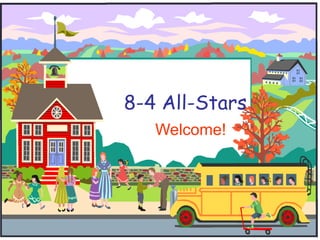 8-4 All-Stars Welcome! 