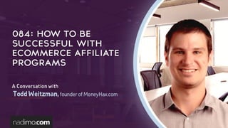 How To Be Successful With eCommerce Affiliate Programs