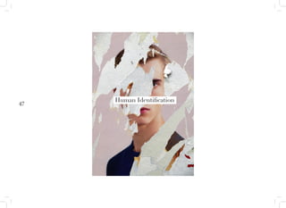 47
Human Identification
 