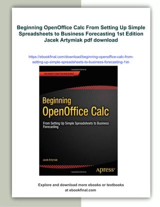 Beginning OpenOffice Calc From Setting Up Simple Spreadsheets to ...