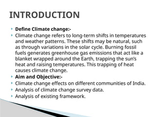 Climate Change Impacts on Diverse Communities in India: Survey and ...