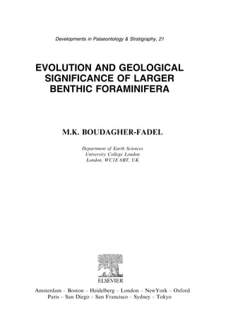 Evolution And Geological Significance Of Larger Benthic Foraminifera Mk ...