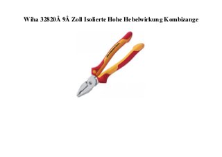 Wiha 32820Â 9Â Zoll Isolierte Hohe Hebelwirkung Kombizange
 