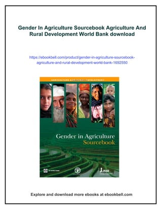 Gender In Agriculture Sourcebook Agriculture And Rural Development ...