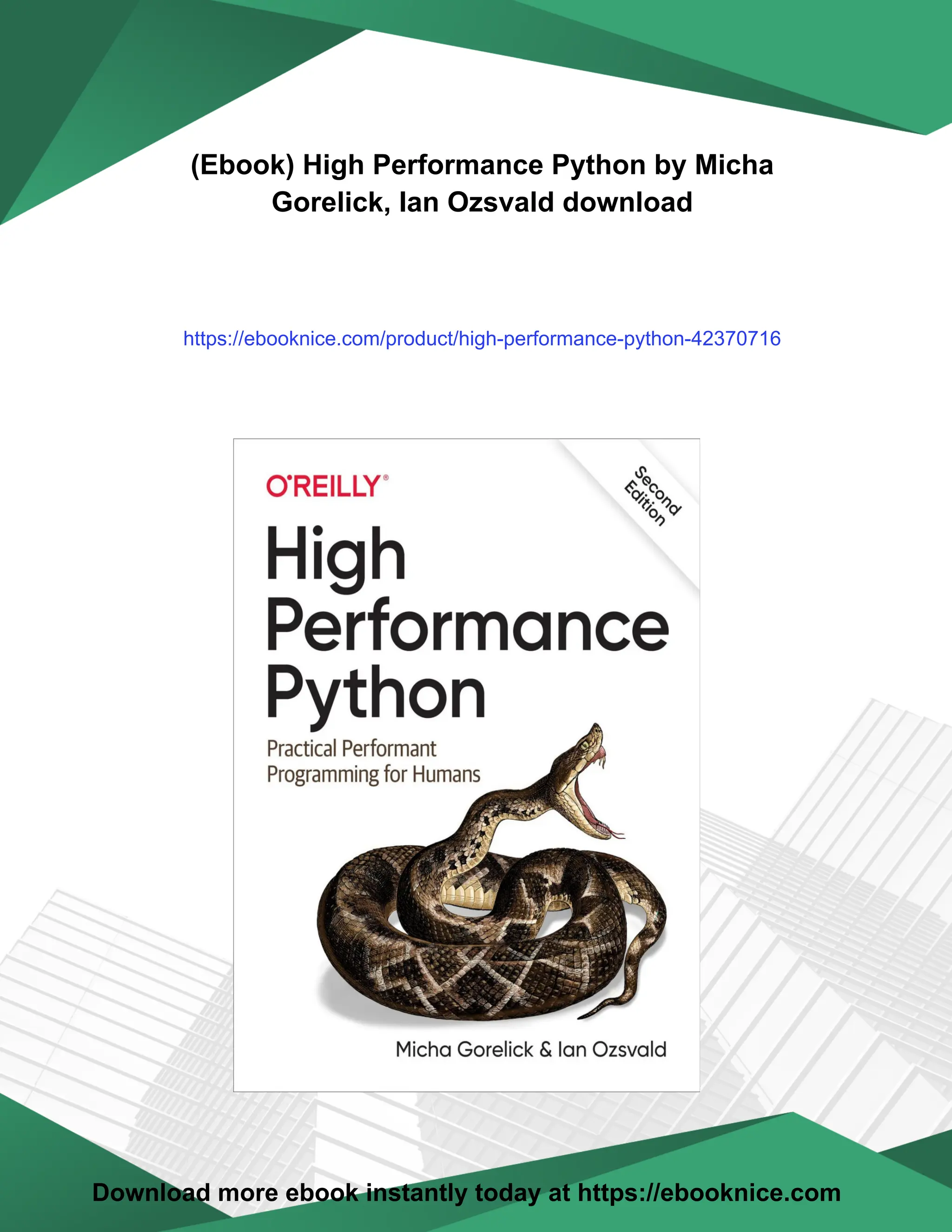 (Ebook) High Performance Python by Micha
Gorelick, Ian Ozsvald download
https://ebooknice.com/product/high-performance-python-42370716
Download more ebook instantly today at https://ebooknice.com
 