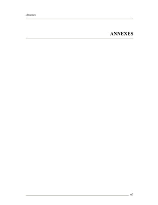 Annexes
67
ANNEXES
 