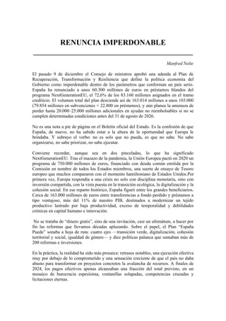 RENUNCIA IMPERDONABLE
__________________________________________
Manfred Nolte
El pasado 9 de diciembre el Consejo de mini...