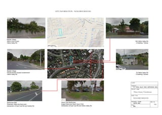 SITE INFORMATION - NEIGHBOURHOOD
104
NEIGHBOURHOOD
Three-Storey Townhouse
Northcross Mall
Pharmacy, Bank and food court
Intersection of East Cost Rd and Carlisle Rd
Shore Care Northcross
Image Exams and Sport Injury Clinic
Intersection of East Cost Rd and Oteha Valley Rd
Mayfair Village
Fenced terrace housed condominium
Oteha Valley Rd
19A Oteha Valley Rd
2 Dwelling 1 Storey
Mayfair Village
Wall in front of land
Oteha Valley Rd
23 Oteha Valley Rd
4 Dwelling 2 Stories
 
