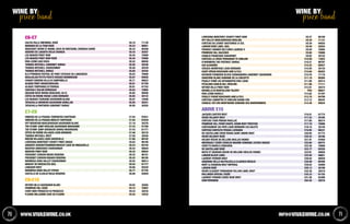 info@vivaswine.co.ukWWW.vivaswine.co.uk 7170
WINE BY
price bandWINE BY
price band
£6-£7
Calfia Falls Zinfandel Rosé £6.10 71130
Marquis de la Tour Rosé £6.23 08921
Muscadet Sevre et Maine, Ducs de Bretagne, Chereau Carre £6.33 85208
Senorio de Labarta Rioja Crianza £6.44 30307
Les Nuages Pinot Noir £6.45 70088
Les Nuages Pinot Noir Rosé £6.45 70089
Riva Leone Gavi DOCG £6.52 08936
Thomas Mitchell Cabernet Shiraz £6.56 30338
Thomas Mitchell Chardonnay £6.56 30339
Thomas Mitchell Shiraz £6.60 30340
els Pyreneus Picpoul de Pinet Coteaux du Languedoc £6.63 70090
Beaujolais Petits Fruits Rouges Mommessin £6.67 94628
Chianti Riserva Villa di Campobello £6.71 06623
Alisios Pinot Grigio/Riesling £6.81 81758
Alisios Tempranillo/Touriga £6.81 81763
Chateau L'Eglise Bordeaux £6.83 10865
Graham Beck Rhona Muscadel 50 cl £6.85 09506
CÔtes du Rhone Rouge Louis Bernard £6.85 30132
Les Nuages Touraine Sauvignon Blanc £6.87 10266
Tatachilla Growers Sauvignon Semillon £6.95 30341
Tatachilla Partners Cabernet Shiraz £6.95 30355
£7-£9
Vinedos de la Posada Torrontes FairTrade £7.04 97641
Vinedos de la Posada Merlot FairTrade £7.04 97639
Spy Mountain Marlborough Sauvignon Blanc £7.18 30376
The Stump Jump Riesling Sauvignon Marsanne £7.43 81768
The Stump Jump Grenache Shiraz Mourvedre £7.43 81771
CÔtes du RhÔne Villages Louis Bernard £7.46 30133
Thomas Mitchell Brut £7.59 30226
MÂcon Villages Louis Chedeville £7.86 88102
Loredona Monterey County Pinot Grigio £8.04 96190
Andante Gewurztraminer/Muscat Cave de Ribeauville £8.24 82744
MadFish unwooded Chardonnay £8.42 08929
MadFish Pinot Noir £8.42 08934
Freixenet Cordon Negro Reserva £8.42 96191
Freixenet Cordon Rosado Reserva £8.42 96195
Marmesa Edna Valley Chardonnay £8.55 98813
Muscat de Rivesaltes 50cl £8.55 81777
Lindauer Brut £8.66 92528
Marmesa Edna Valley Syrah £8.77 81755
Castillo de Clavijo Rioja Reserva £8.89 93849
£9-£15
Wither Hills Sauvignon Blanc £9.02 30365
Primrose Hill Rosé £9.15 70097
Conti Neri Prosecco di Prosecco £9.24 30235
Fleurie Millesime Cave de Fleurie £9.35 10232
Loredona Monterey County Pinot Noir £9.37 96189
Spy Valley Marlborough Riesling £9.39 71131
ChÂteau du Levant Sauternes 37.5cl £9.39 94625
Lanson Rosé Label 20cl £9.49 30203
Friendly Gruner Veltliner Laurenz V £9.59 70095
Primrose Hill Bacchus £9.80 70096
Chablis Francoise Chauvenet £9.82 30152
ChÂteau La Croix Ferrandat St-Emilion £10.09 13022
d'Arenberg The Footbolt Shiraz £10.21 96797
A2O AlbariÑo £10.22 08937
Crozes-Hermitage Louis Bernard £10.50 30135
Saint-VÉran Bouchard Aine  Fils £10.60 96202
Katnook Founders Block Coonawarra Cabernet Sauvignon £10.76 71116
Sancerre Blanc Domaine de la Chezatte £11.19 98360
Pouilly Fumé Les Affaubertis Eric Louis £11.68 92514
Petaluma Hanlin Hill Riesling £11.86 71111
Wither Hills Pinot Noir £12.01 30374
Brunello di Montalcino Talenti POA 06627
Riva Leone Barolo £12.62 81787
Pouilly Fuissé Bouchard Aine  Fils £12.70 84799
ChÂteau Lamartre St-Emilion Grand Cru £13.12 98342
Chablis 1er Cru Montmains Domaine des Marronniers £14.49 94634
above £15
Jacques Cartier Brut £16.01 81774
Veuve Delaroy Brut £17.22 30185
ChÂteau Tour Pibran Pauillac £17.60 96214
Primrose Hill from Chapel Down Brut Prestige £17.79 70098
ChÂteauneuf-du-Pape Louis Bernard Les Galets £18.10 30140
ChÂteau Cantelys Pessac-Leognan £18.85 96231
De Castellane Croix Rouge Saint Andre Brut £20.05 81773
Veuve Delaroy Rosé £20.32 30186
Volnay Roche de Bellene Vieilles Vignes £21.91 97650
Meursault Cuvée Charles Maxime Domaine Latour-Giraud £22.60 09772
Ceretto Barolo Zonchera £23.36 79068
De Castellane Rosé £23.77 92530
Nuits St Georges Roche de Bellene Vieilles Vignes £23.81 94659
Lanson Black Label £25.05 46651
Laurent-Perrier Brut £26.64 08938
Amarone della Valpolicella Classico Nicolis £28.99 09769
MoËt  Chandon Brut Imperial £29.03 42069
Lanson Rosé £29.13 30189
Veuve Clicquot Ponsardin Yellow Label Brut £32.38 30219
Bollinger Special Cuvée £35.33 91155
Laurent-Perrier Cuvée Rosé Brut £41.26 93388
Dom Perignon £94.45 30218
 